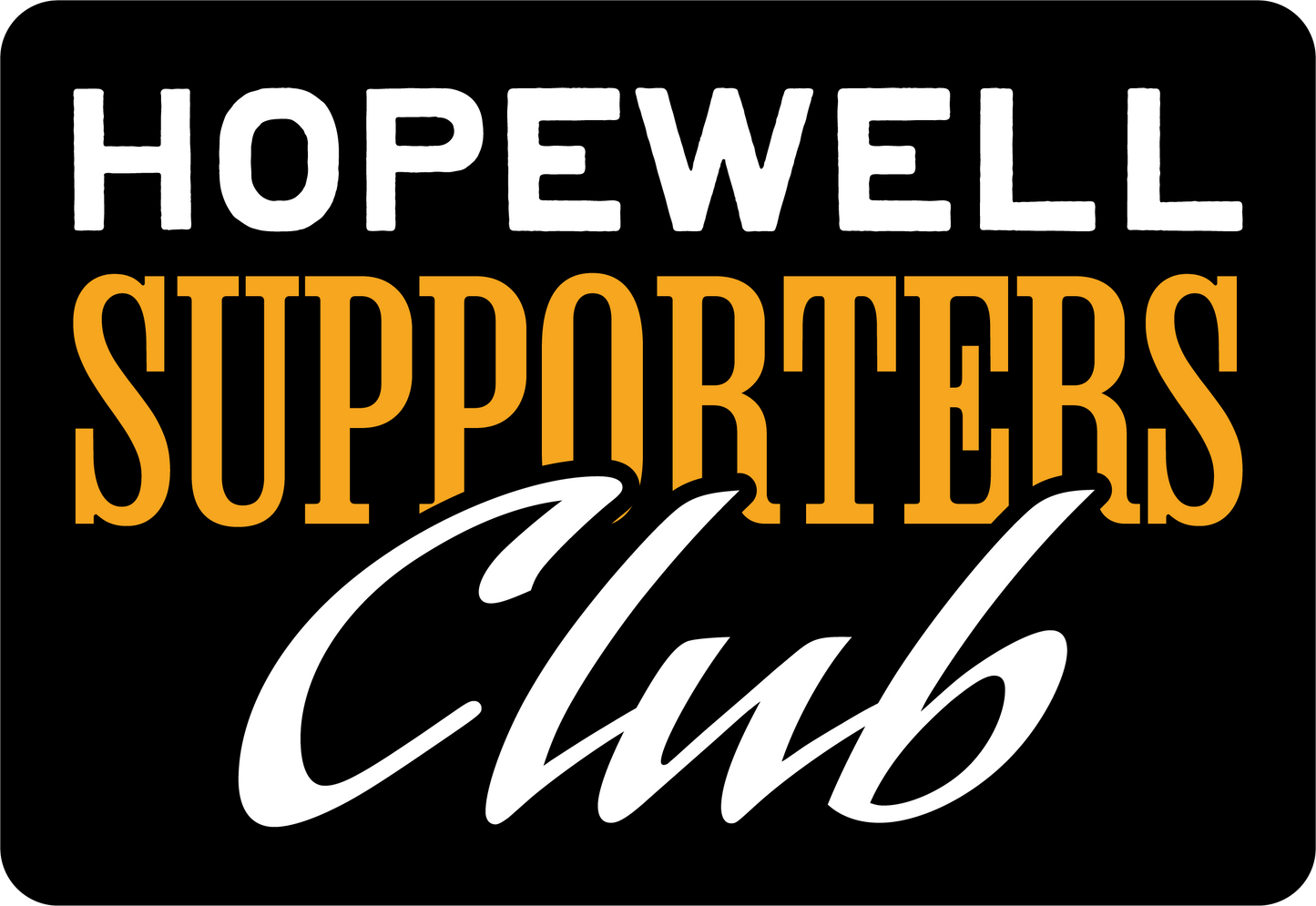 Hopewell Supporters Club (2025 Membership)