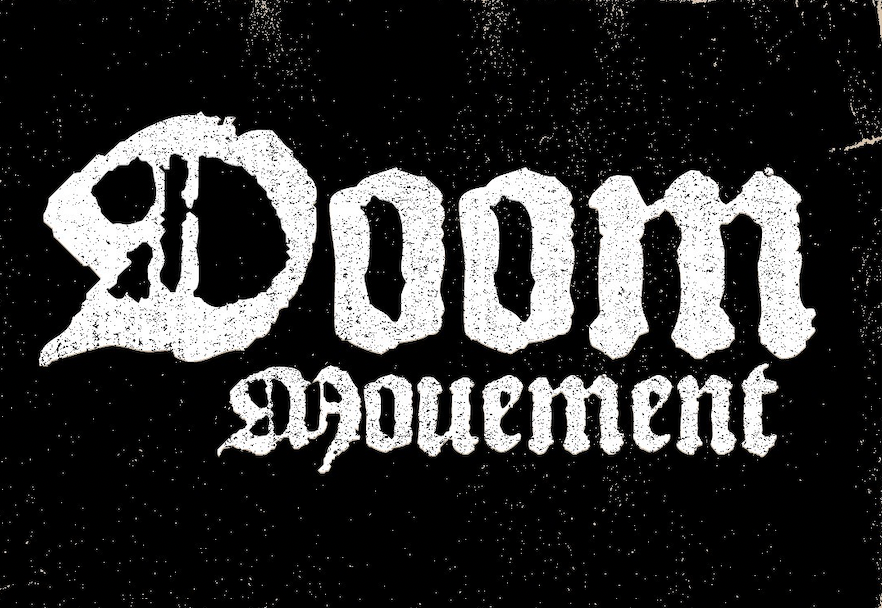 Sunday, 11/2: Doom Movement